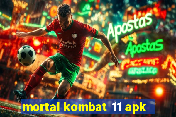 mortal kombat 11 apk